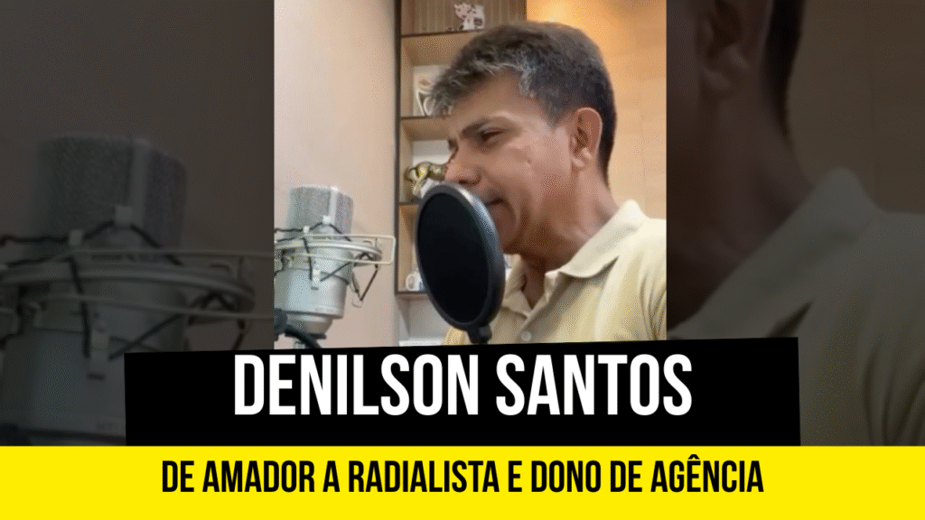 Denilson Santos - Amador a Radialista